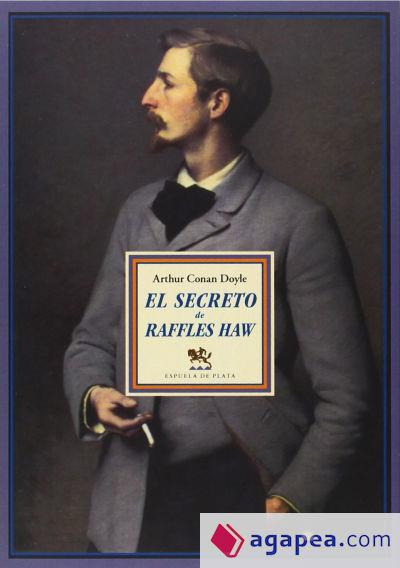 El secreto de Raffles Haw