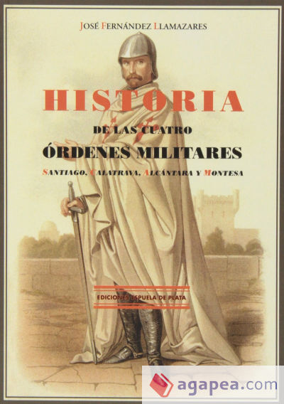 Historia de las Cuatro Órdenes Militares