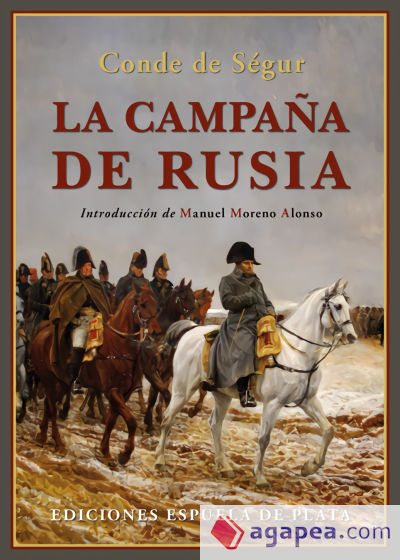 La campaña de Rusia La campaña de Rusia