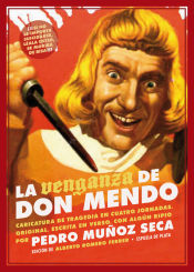 Portada de La venganza de don Mendo. Caricatura de tragedia en cuatro jornadas, original, escrita en verso, con algún que otro ripio