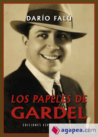 Los papeles de Gardel