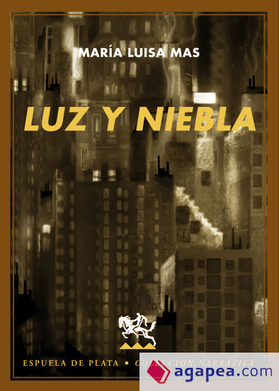 Luz y niebla