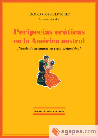 Peripecias eróticas en la América Austral