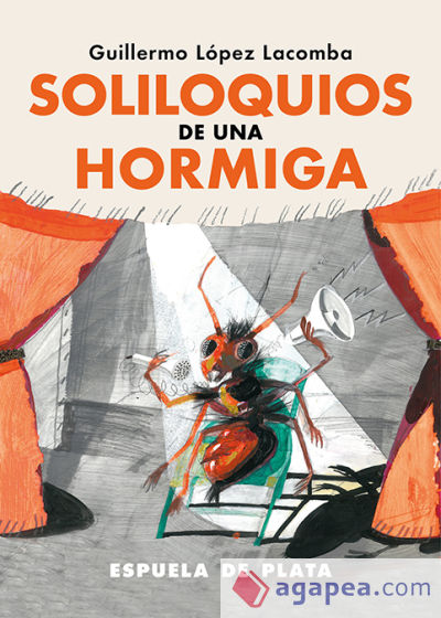 Soliloquios de una hormiga