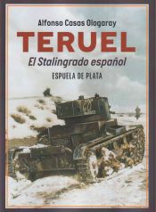 Portada de Teruel. El Stalingrado español
