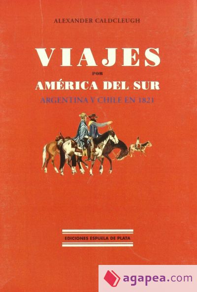 Viajes por América del Sur