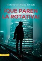 Portada de &iexcl;Que paren la rotativa!