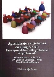 Portada de Aprendizaje y ense&ntilde;anza en el siglo XXI: pautas para el desarrollo profesional del profesorado