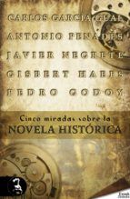Portada de Cinco miradas sobre la novela histórica (Ebook)