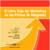 Portada de El libro rojo del marketing en las firmas de abogados