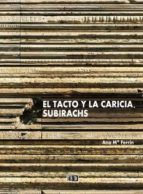 Portada de El tacto y la caricia. Subirachs (Ebook)