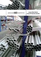 Portada de Guía práctica de dimensionado de tuberías Agua, gas, energía solar y calefacción (Ebook)