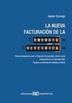 Portada de LA NUEVA FACTURACIÓN DE LA ENERGÍA ELÉCTRICA (Ebook)