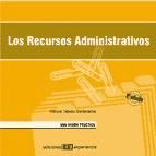 Portada de Los recursos administrativos. una visión práctica (Ebook)