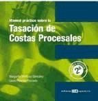 Portada de Manual Práctico sobre la Tasación de Costas Procesales. 2ª Edición (Ebook)