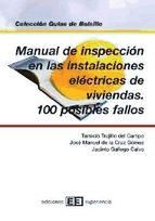 Portada de Manual de inspección en las instalaciones eléctricas de viviendas. 100 posibles fallos (Ebook)