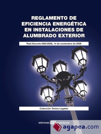 Reglamento de eficiencia energética en instalaciones de alumbrado exterior