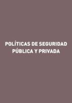 Portada de SEGURIDAD P&Uacute;BLICA Y PRIVADA (Ebook)