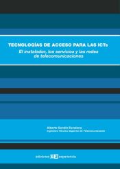 Portada de Tecnologías de acceso para las icts.el instalador, los servicios y las redes