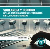 Portada de Vigilancia y control de las comunicaciones electrónicas en el lugar de trabajo