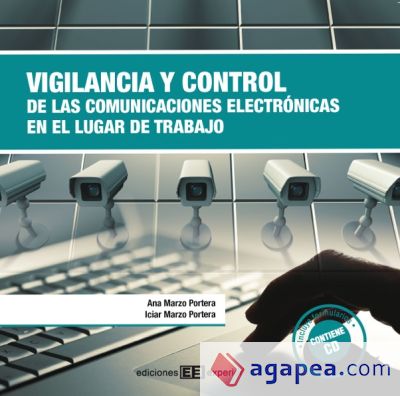 Vigilancia y control de las comunicaciones electrónicas en el lugar de trabajo