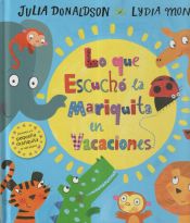 Portada de Lo que escuchó la mariquita en vacaciones