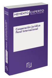 Portada de Memento Experto Cooperación Jurídica Penal Internacional