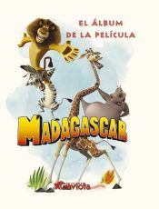 Portada de Madagascar. El álbum de la película