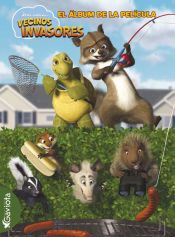 Portada de Vecinos invasores. El &aacute;lbum de la pel&iacute;cula