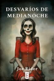 Desvaríos de medianoche Desvaríos de medianoche