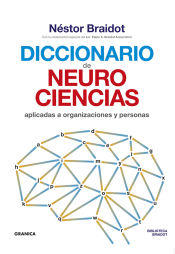 Portada de Diccionario de neurociencias aplicadas al desarrollo de organizaciones y personas