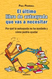 Portada de El último libro de autoayuda que vas a necesitar