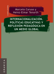 Portada de Internacionalizacion. Politicas Educativas y Reflexion Pedag. En Un Medio Global