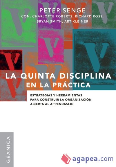 La Quinta Disciplina En La Práctica