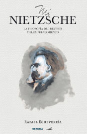 Portada de Mi Nietzsche (Nva. Ed.)