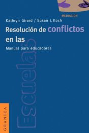 Portada de Resoluci&oacute;n de Conflictos en las Escuelas