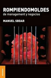 Portada de Rompiendomoldes de Management y Negocios