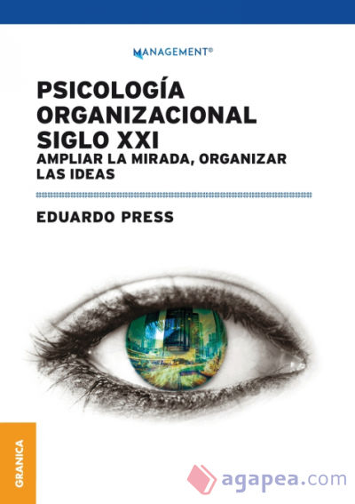 Psicología Organizacional Siglo XXI