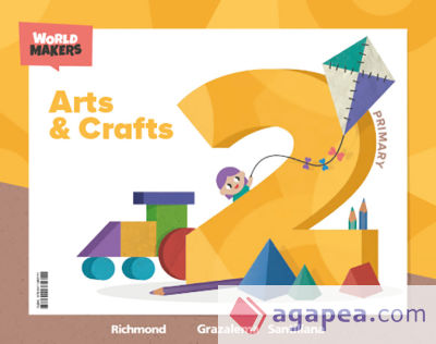 ARTS & CRAFTS 2 PRIMARY WORLD MAKERS