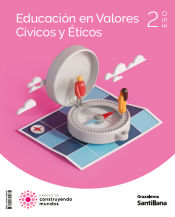 Portada de Educación en valores cívicos y éticos 2 ESO Construyendo Mundos Grazalema