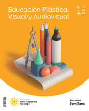 Portada de Educación plástica y visual 1º ESO. Construyendo mundos