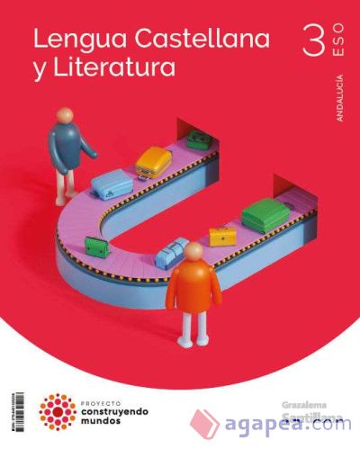 LENGUA Y LITERATURA 3ESO, COSTRUYENDO MUNDOS