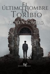 Portada de El &uacute;ltimo hombre en Toribio