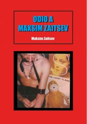Portada de Odio a Maksim Zaitsev