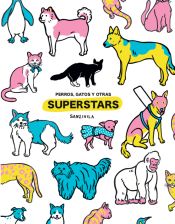 Portada de Perros, gatos y otras superstars