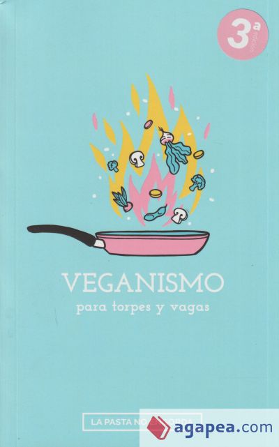 Veganismo para torpes y vagas