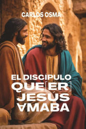 Portada de El Discípulo Que[er] Jesús Amaba