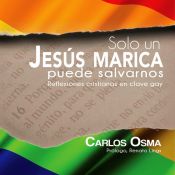 Portada de Solo un Jesús marica puede salvarnos