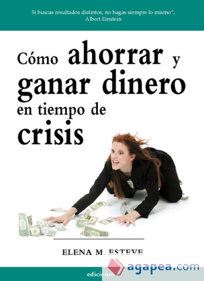 Como ahorrar y ganar dinero en tiempos de crisis