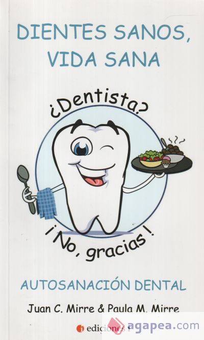 Dientes sanos, vida sana